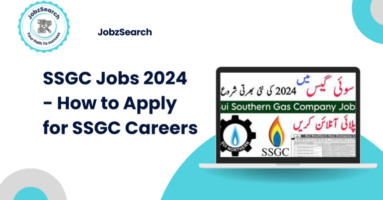 SSGC Jobs 2024 - How to Apply for SSGC Careers