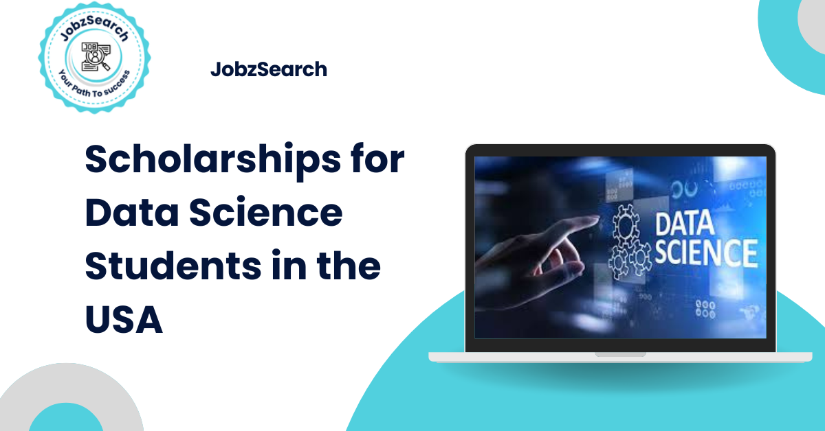 Scholarships for Data Science Students in the USA